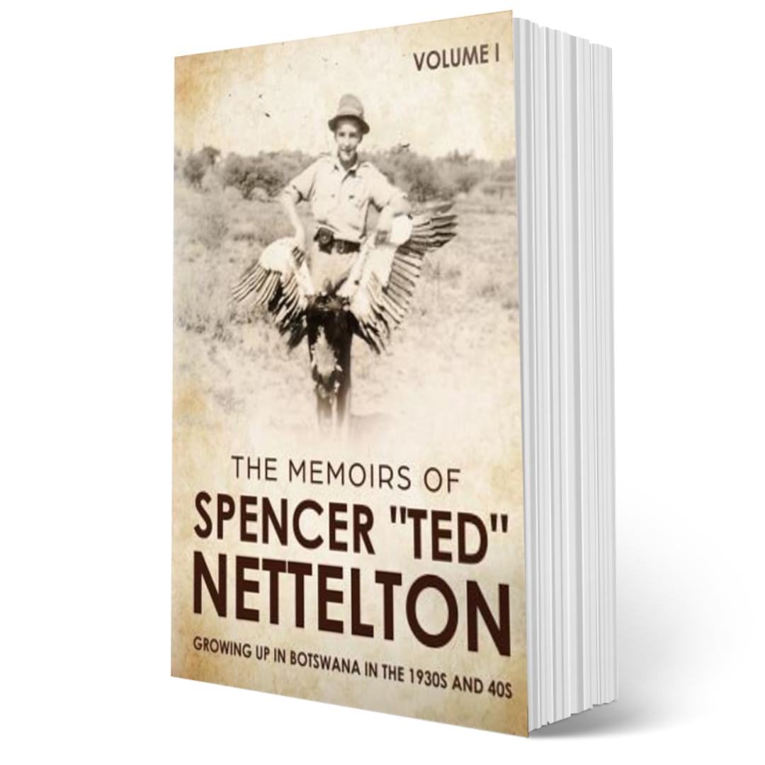A Memoir of growing up in Botswana in the 1930s and 40s
