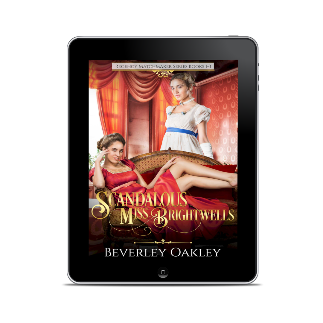 Scandalous Miss Brightwells Books 1-3 (EBOOK)