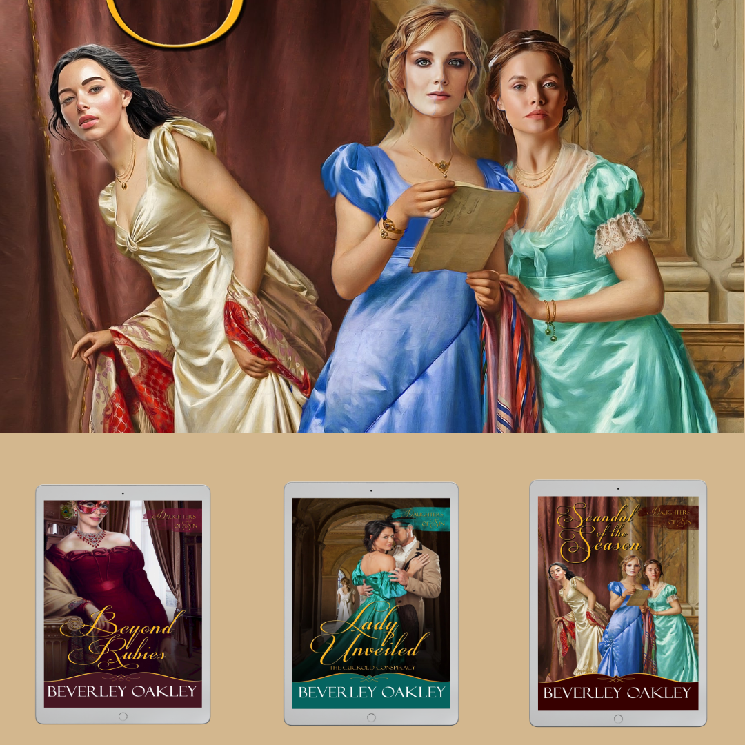 Beyond Rubies, Lady Unveiled and Scandal of the Season, the final three books in the DOS series.