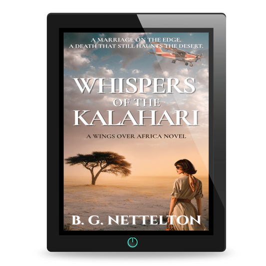 WHISPERS OF THE KALAHARI ~ WINGS OVER AFRICA  (BOOK 1) (EBOOK)