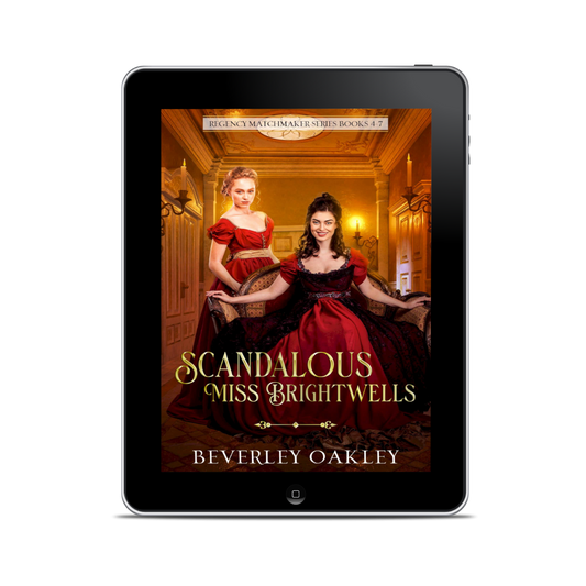Scandalous Miss Brightwells Books 4-7 (EBOOK)